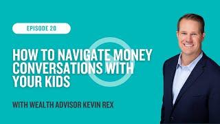 How to Navigate Money Conversations with Your Kids | The Financial Commute (Ep. 20)