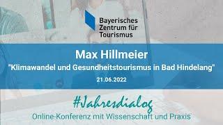 Max Hillmeier: Statement zu Klimawandel und Gesundheitstourismus in Bad Hindelang (21.06.2022)