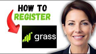 How to Register for Grass Airdrop | Step-by-Step Guide 2025