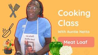 Cooking with Auntie Netta: how to make Meatloaf her way. #recipes #tutorial #cooking