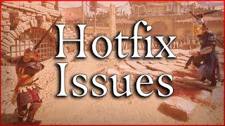 Chivalry 2 Hotfix Issues