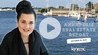 Annapolis Real Estate Report: Friday, October 25, 2024