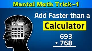 Fast Mental Math! WITHOUT pen | Human Calculator | Secrets Addition trick | Vedic math