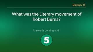 What was the Literary movement of Robert Burns?   Robert Burns Quiz