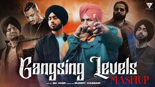 Gangsing Levels Mashup 2025 | Sidhu Moosewala X Shubh X Divine X Varinder Brar | Sunny Hassan