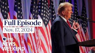 PBS News Weekend full episode, Nov. 17, 2024