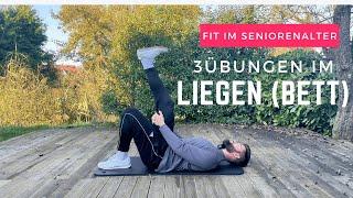 3 Übungen im Liegen (Bett) l Fit im Seniorenalter l Fitness im Liegen #senioren #sturzprävention