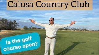 Calusa Country Club update at Lakewood Ranch