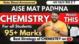 Datesheet Announced | How to Study Chemistry in Last 30 Days | Class 12 Chemistry | 95+ in Boards