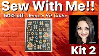 Sew with me! Chestnut Grove Nutmeg Block of the Month from Annie’s Kit Clubs - Kit 2 + 50% off