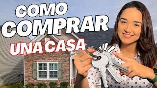 Como Comprar Tu PRIMERA CASAen USA (TUTORIAL PASO A PASO)