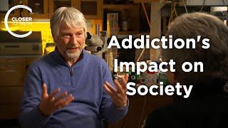 Christopher Evans - Addiction's Impact on Society