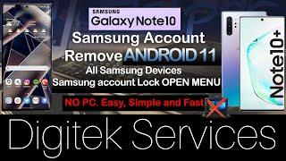 Remove Samsung Account Samsung Galaxy Note 10 Android 11| Working on All Samsung Devices OPEN MENU