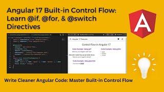 Angular Built-in Control Flow: Learn @if, @for, & @switch Directives | new directives in angular