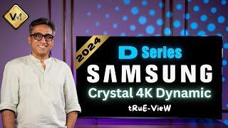 Samsung Crystal 4K Dynamic TV | Samsung D Series TV 2024 | Best TV 2024