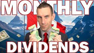 Canadian Dividend Stocks That Pay Monthly