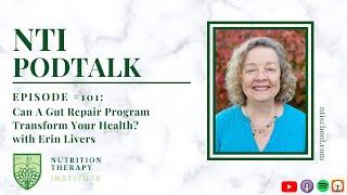 Can A Gut Repair Program Transform Your Health? | EP 101