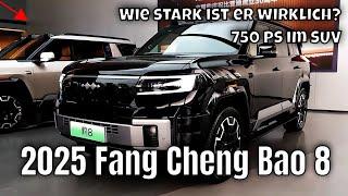 2025 Fang Cheng Bao 8: XXL-SUV mit 750 PS und 3-Tonnen Gewicht | wichtige Fakten