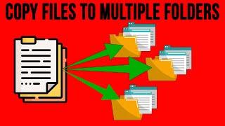 How to Copy or Move Files & Folders into Multiple Folders at Once as Needed