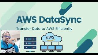 Aws DataSync Service.