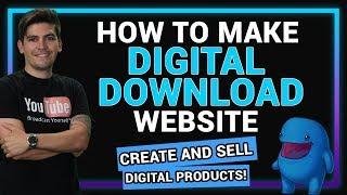 How To Create A Digital Download Website With Wordpress 2020 - Sell Digital Products!