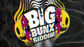 Big Bunx Riddim MIx Ft. Valiant, Skeng, RajahWild, Najeeriii, Konshens, Vybz Kartel, Roze Don & More