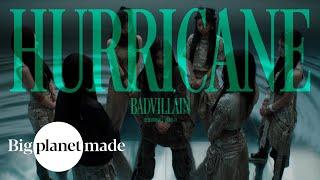 BADVILLAIN - 'Hurricane' Performance Video