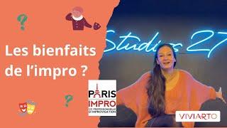 Les bienfaits de l'improvisation théâtrale ? - Paris Impro x Viviarto 