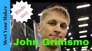 John Grimsmo: Blade Show 2017 Interview!