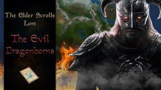 Tamriel's Fallen & Evil Dragonborns and Their Stories - The Elder Scrolls Lore