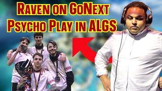 Raven thoughts on GONEXT Crazy Psycho play in ALGS LAN Finals  Apex Legends