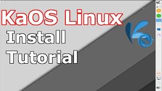 KaOS Linux Install Tutorial (KDE Plasma) | 2020.01 Linux | Beginners Guide