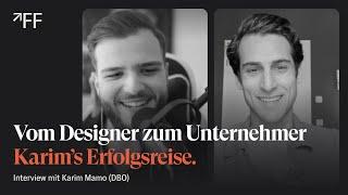 Kundeninterview: Mit richtigem Mindset und Positionierung zu 30k/Monat - Karims Weg zum Unternehmer