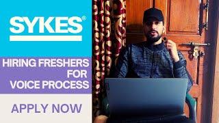 Sykes Hiring Freshers | Salary Upto 3,50,00PA | Off Campus Placement For Freshers