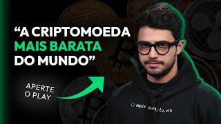 1º ENCONTRO: Conheça a criptomoeda mais barata do mundo