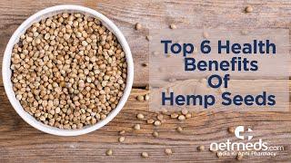 5 Amazing Benefits Of Hemp Seeds