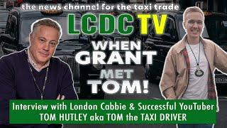 LCDC TV interview Tom Hutley, London Cabbie and successful YouTuber, Author & Tour Guide.