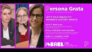 Persona Grata Ep. 8 - Lets Talk Equality: International Women's Day