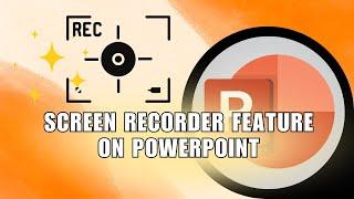 How to Record Your PC Screen using Microsoft PowerPoint | Screen Recorder Feature on PowerPoint