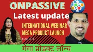ONPASSIVE| artificial intelligence | Ash mufreah |somlata verma |international webinar|2021