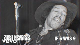 The Jimi Hendrix Experience - If 6 Was 9 (Official Audio)