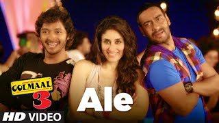 Ale Golmaal 3 Full Song | Ajay Devgn, Kareena Kapoor