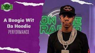 A Boogie Wit da Hoodie "I Already Know" & "They Shooting" On The Radar Performance