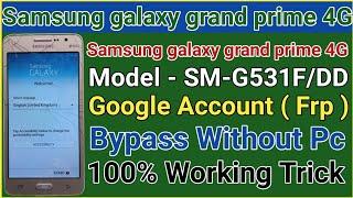 Samsung sm g531fdd google account remove | samsung g531f frp bypass | Samsung galaxy Grand Prime