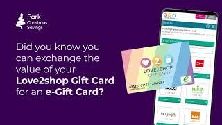 How to exchange your Love2shop Gift Card for an e-Gift Card