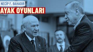 Necip F. Bahadır | Bahçeli, Erdoğan’ın planına ağır darbe vurdu #kayyım #çözüm #öcalan