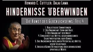 HINDERNISSE ÜBERWINDEN - Howard C. Cuttler, Dalai Lama