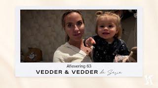 VOLG ESTHER IN EEN NORMALE DAG IN HAAR LEVEN | Vedder & Vedder de Serie afl.#63