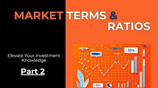 Stock Market Terms and Ratios Explained for Beginners | Part 2