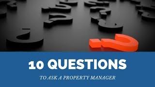 Top 10 Questions to Ask a Cape Coral Property Management Company